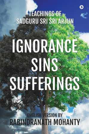 Ignorance Sins Sufferings