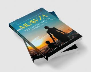 Muawza -The Compensation and Other Stories