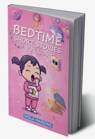 Bedtime Short Stories for Kids Viola Harding : The Wonderful Assortment of Calming Fairy Tales for Children to Read Before Bedtime (2022 Guide for Beginners)