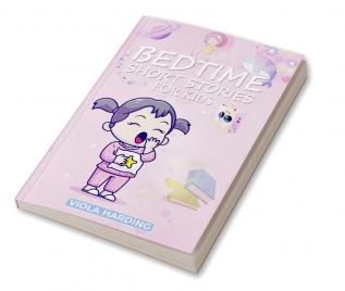 Bedtime Short Stories for Kids Viola Harding : The Wonderful Assortment of Calming Fairy Tales for Children to Read Before Bedtime (2022 Guide for Beginners)