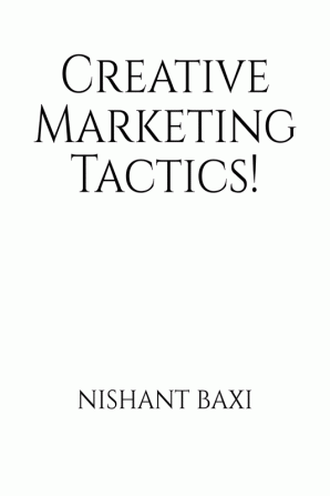 Creative Marketing Tactics