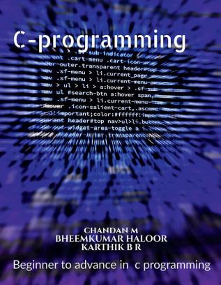 C-programming : Beginner to advanced in c programming