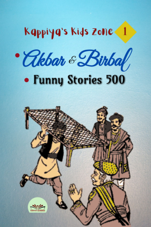 KAPPIYA'S KIDS ZONE : AKBAR & BIRBAL