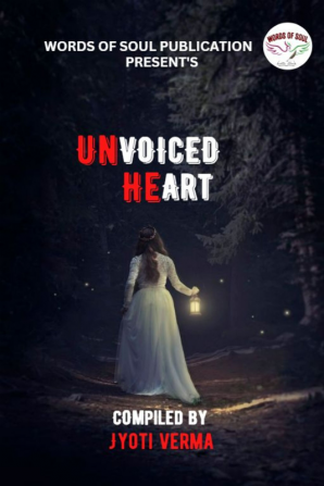 Unvoiced Heart / अनवॉइसेड हार्ट