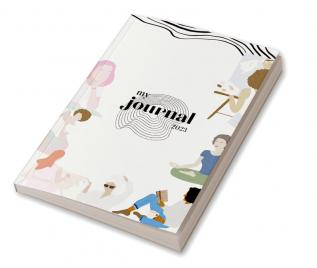 My Journal 2023 : Personal Diary/ Planner/ Wellness Journal 2023 for women of all ages.