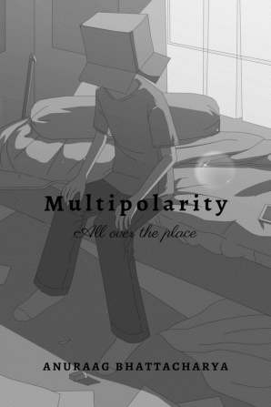 Multipolarity : All over the place