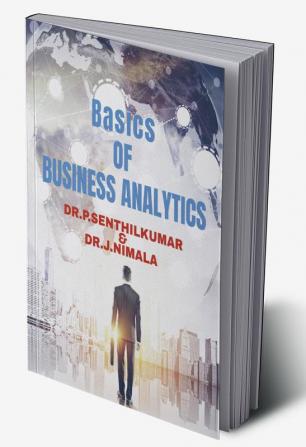 Basics of Business Analytics