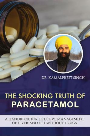 The Shocking Truth of Paracetamol