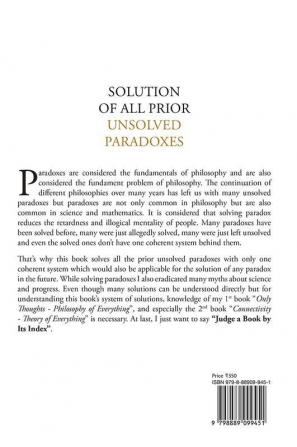 Solution of All Prior Unsolved Paradoxes