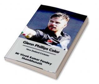 Glenn Phillips Color : New Zealand Cricketer