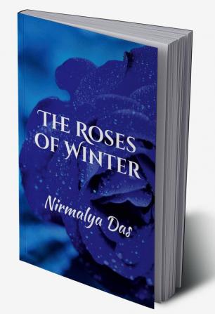 The Roses of Winter