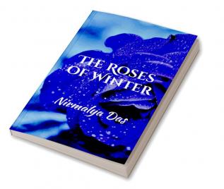 The Roses of Winter