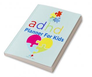 ADHD Planner For Kids : This planner is a great resource to help organize your kid's day.