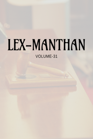 LEX-MANTHAN [VOLUME-31]