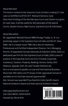 JUVENILE JUSTICE ACT- SUPREME COURT’S LEADING CASE LAWS : CASE NOTES- FACTS- FINDINGS OF APEX COURT JUDGES &amp; CITATIONS