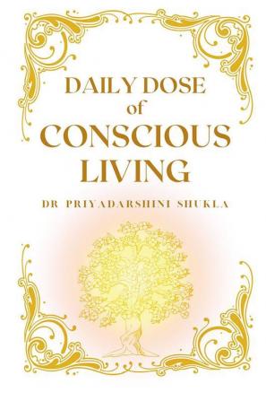 Daily Dose of Conscious Living