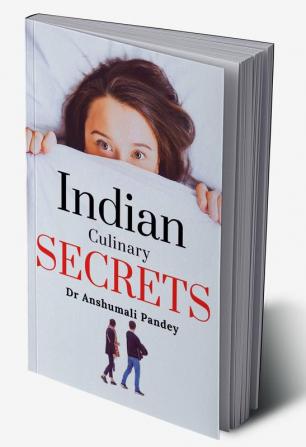 Indian Culinary Secrets