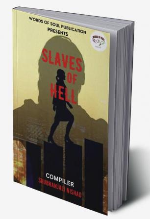 Slaves of Hell / स्लवेस ऑफ़ हैल