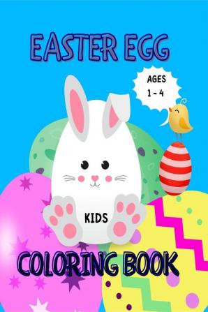 Easter Egg Coloring Book for Kids Ages 1-4 : Great Big Easy Easter Egg Pictures to Color for Todddlers and Preschoolers