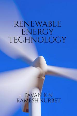 RENEWABLE ENERGY TECHNOLOGY