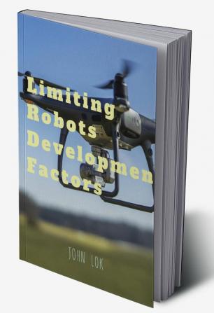 Limiting Robots Development Factors