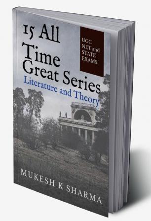 15 All Time Great Series - Literature and Theory