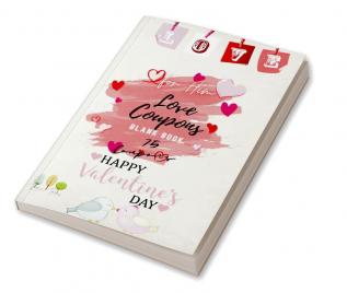 Love Coupons for him: Blank DIY Voucher Book for Boyfriend or Husband Fillable for Valentines birthday Christmas anniversary