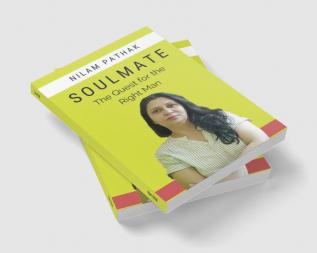 Soulmate : The Quest for the Right Man