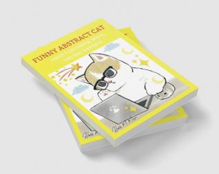 Funny Abstract Cat Adult Coloring Book Luxury Edition : Features Crazy Funny Cats and Kittens Desings for Adults | Cat Lover Adult Coloring Book that is Fun Relaxing and Stress Relieving