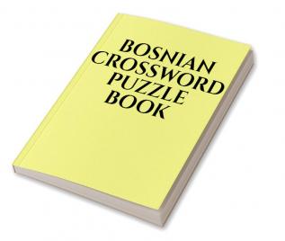 BOSNIAN CROSSWORD PUZZLE BOOK