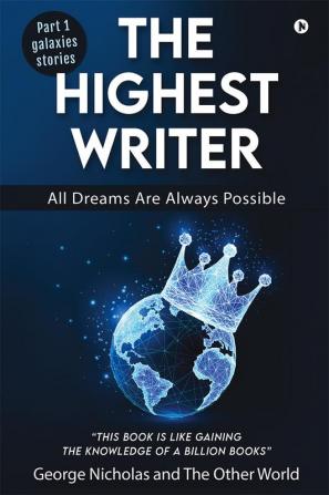 The Highest Writer