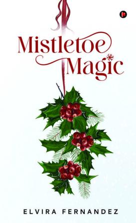 Mistletoe Magic