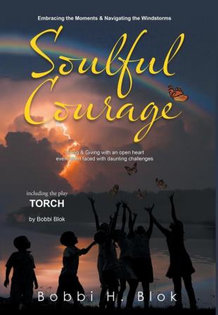 SOULFUL COURAGE