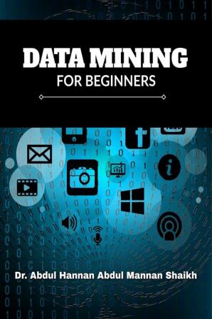 Data Mining for Beginners