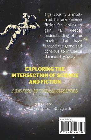 Exploring the Intersection of Science and Fiction: : A Review of the Sci-Fi Movies