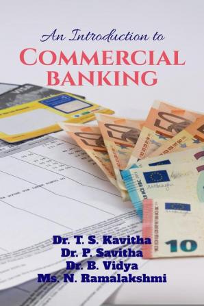 An Introduction to Commercial Banking