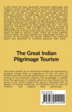 The Great Indian Pilgrimage Tourism