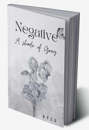 Negative: A Shade of Grey