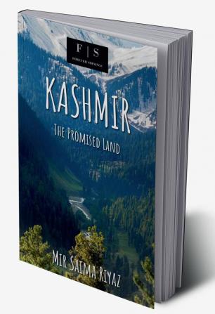 Kashmir : The Promised Land