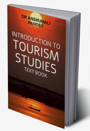 Introduction to Tourism Studies - Text Book