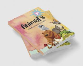 Animals Coloring Book for Kids : Activity Book for kids Pages 50 Jumbo Size by Three Trees