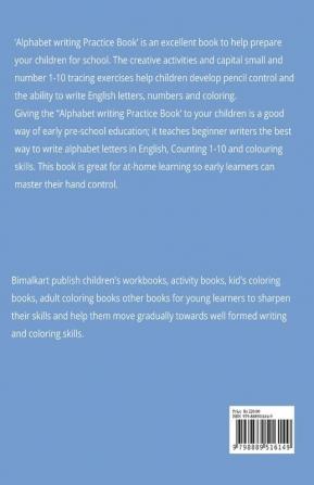 Alphabet Writing Practice Book : Capital Small Letters and Number (1-10) trace Writing for 2 to 5 years kids