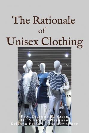 The Rationale of Unisex Clothing