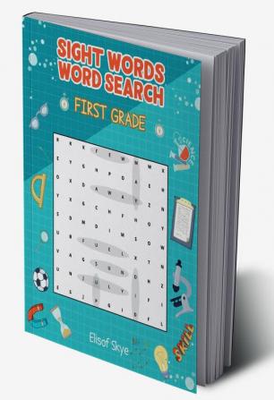 Sight Words Word Search First Grade : 70 Pages Word Find Puzzle Activity Book for Kids 1st Grade | Kindergarten Brain Teaser Book for Boys and Girls