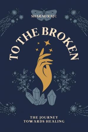 To the broken