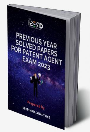 Previous Year Solved Papers for Patent Agent Exam 2023