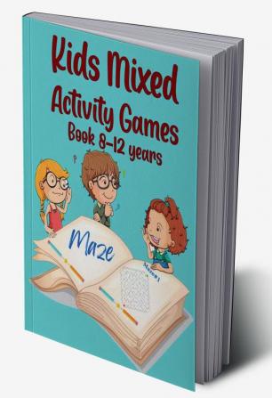 Kids Mixed Activity Games Book 8-12 years : Word Search Thanksgiving Word Scramble Maze Hangman Dot to Dot 6x6 Sudoku Puzzles Solutions Thanksgiving Crosswords