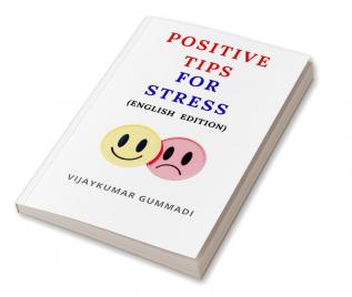 POSITIVE TIPS FOR STRESS