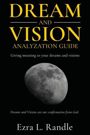 Dream and Vision Analyzation Guide