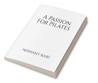 A Passion For Pilates